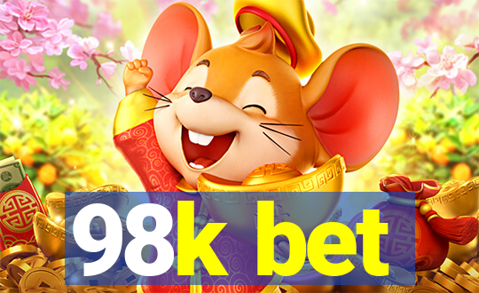 98k bet